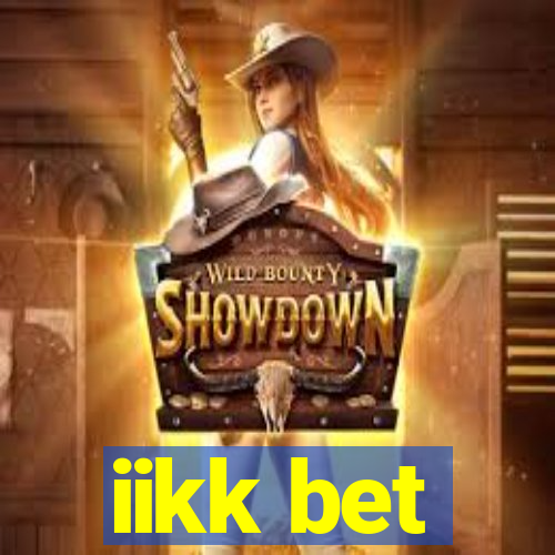 iikk bet